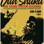 jah shaka dub sound system session at unit 代官山 2018.11.23